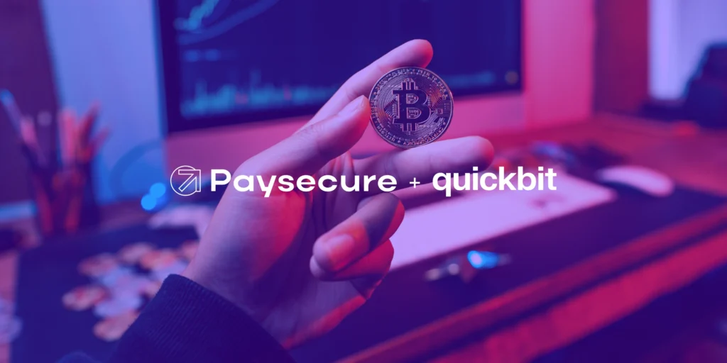 Paysecure and Quickbit launch secure on-ramp solution