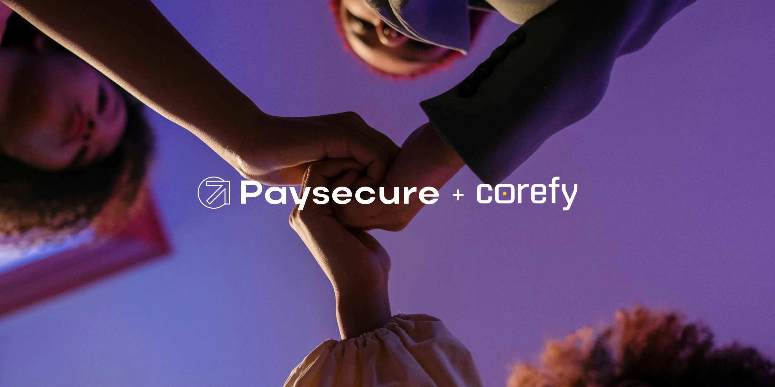 Paysecure and Corefy join forces to streamline payment solutions